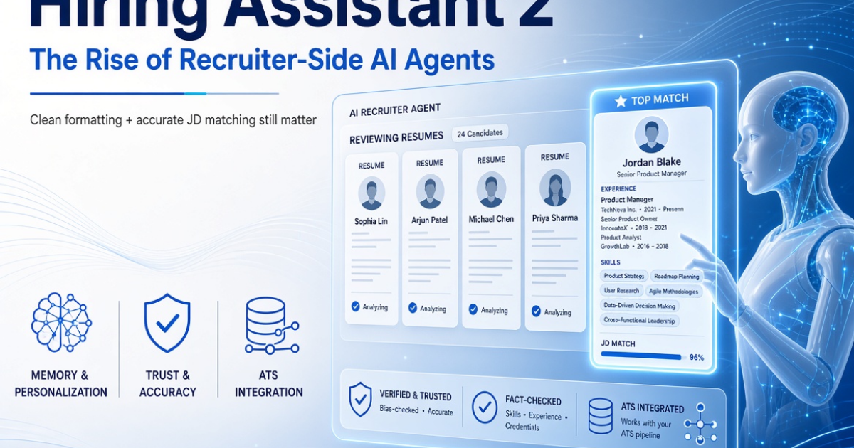 LinkedIn Hiring Assistant 2 and the Rise of Recruiter-Side AI Agents ...